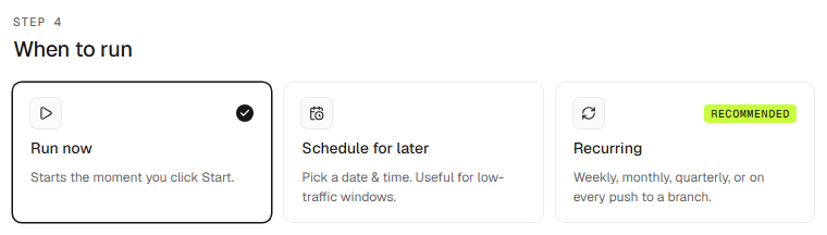 The When to run step, choosing how a scan is scheduled.